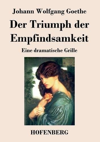 Der Triumph Der Empfindsamkeit (Paperback)