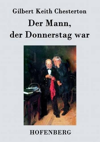 Der Mann, Der Donnerstag War (Paperback)