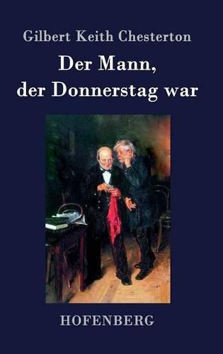 Der Mann, Der Donnerstag War (Hardback)