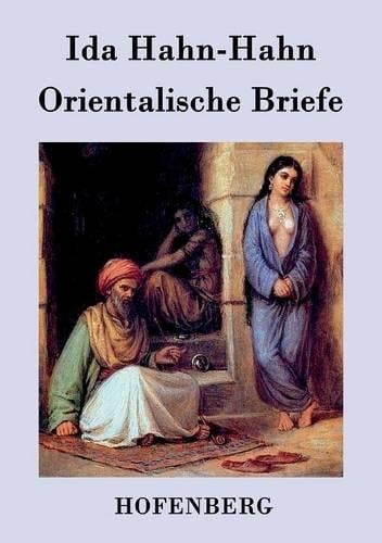Orientalische Briefe (Paperback)
