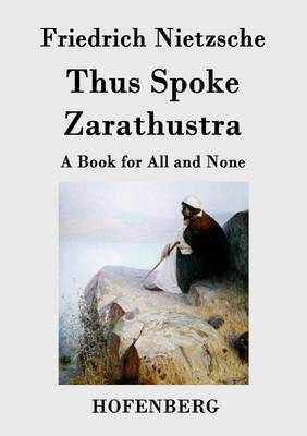 Thus Spoke Zarathustra (Paperback)