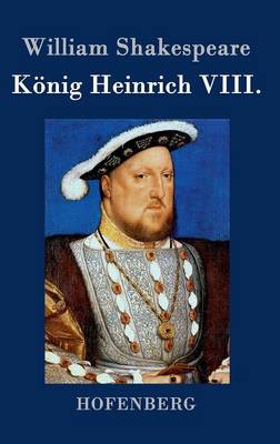 Konig Heinrich VIII. (Hardback)
