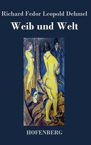 Weib Und Welt (Hardback)