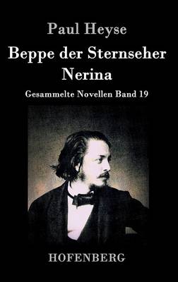 Beppe Der Sternseher / Nerina (Hardback)
