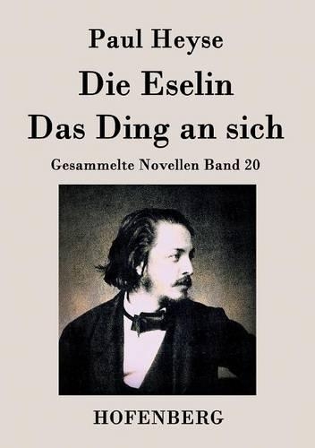 Die Eselin / Das Ding an Sich (Paperback)