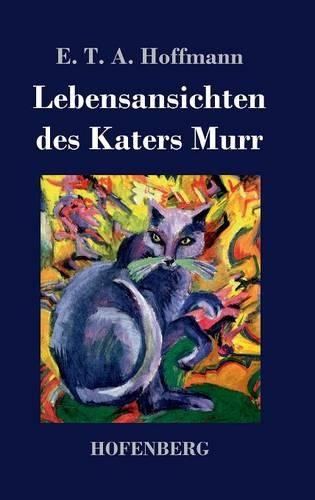 Lebensansichten Des Katers Murr (Hardback)