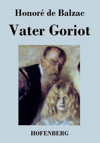 Vater Goriot (Paperback)