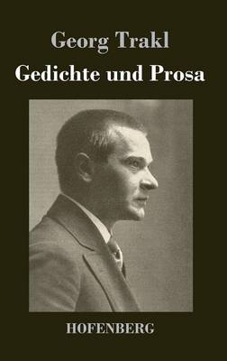 Gedichte Und Prosa (Hardback)