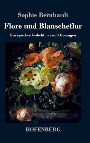 Flore Und Blanscheflur (Hardback)