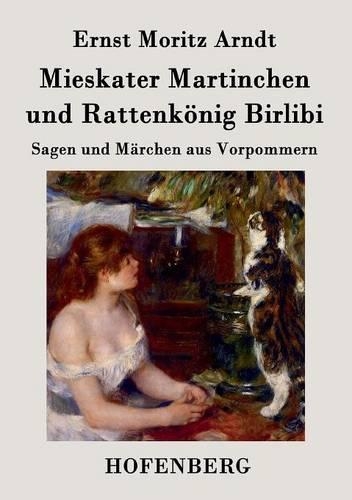 Mieskater Martinchen Und Rattenk nig Birlibi (Paperback)