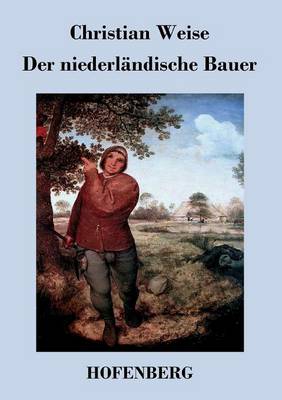 Der Niederlandische Bauer (Paperback)