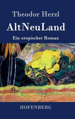 Altneuland (Hardback)