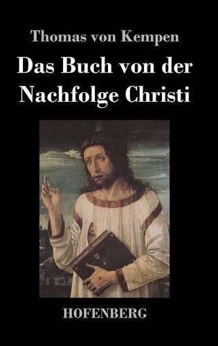 Das Buch Von Der Nachfolge Christi (Hardback)