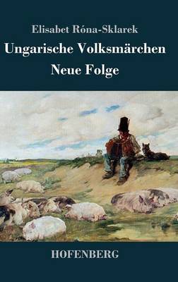 Ungarische Volksmarchen (Hardback)