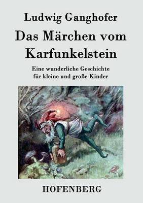 Das M rchen Vom Karfunkelstein (Paperback)