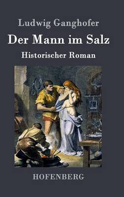 Der Mann Im Salz (Hardback)