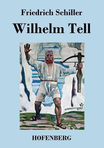 Wilhelm Tell (Paperback)