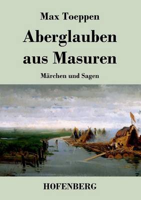 Aberglauben Aus Masuren (Paperback)
