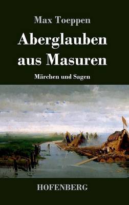 Aberglauben Aus Masuren (Hardback)