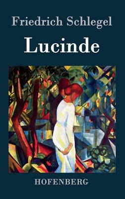 Lucinde (Hardback)