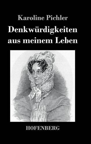 Denkwurdigkeiten Aus Meinem Leben (Hardback)