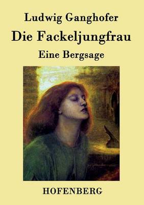 Die Fackeljungfrau (Paperback)