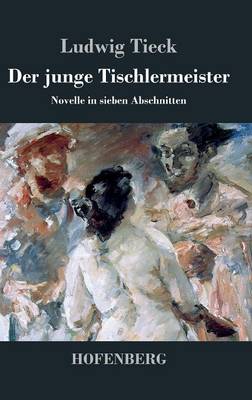 Der Junge Tischlermeister (Hardback)