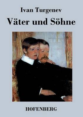 Vater Und Sohne (Paperback)