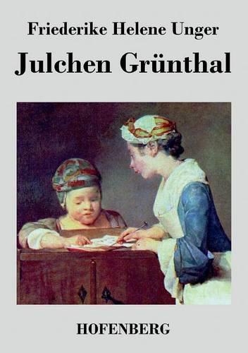 Julchen Grunthal (Paperback)