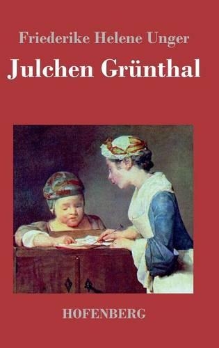 Julchen Grunthal (Hardback)