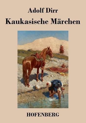 Kaukasische M rchen (Paperback)