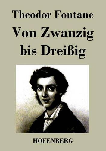 Von Zwanzig Bis Dreissig (Paperback)