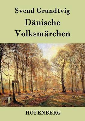 Danische Volksmarchen (Paperback)