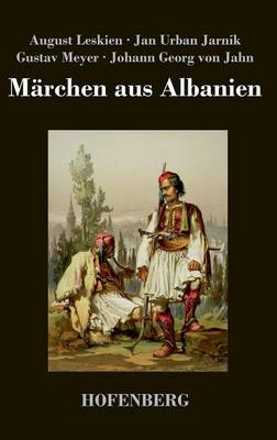 Marchen Aus Albanien (Hardback)