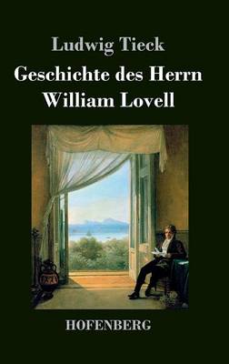 Geschichte Des Herrn William Lovell (Hardback)