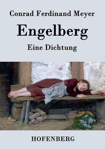 Engelberg: Eine Dichtung (Paperback)