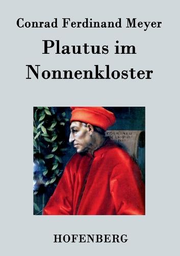Plautus Im Nonnenkloster (Paperback)