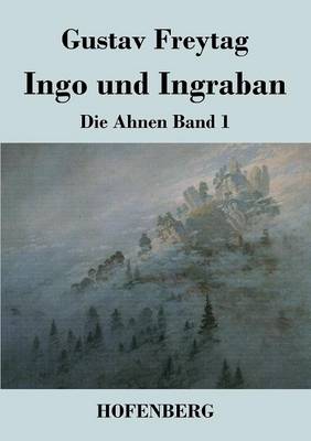 Ingo Und Ingraban (Paperback)
