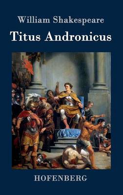 Titus Andronicus (Hardback)