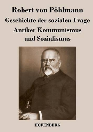 Geschichte Der Sozialen Frage (Paperback)