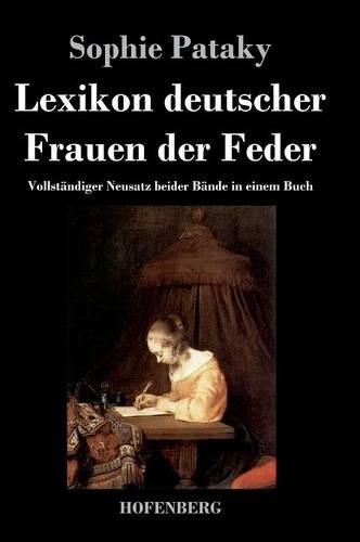 Lexikon Deutscher Frauen Der Feder (Hardback)