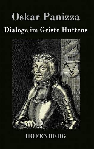 Dialoge Im Geiste Huttens (Hardback)