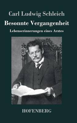 Besonnte Vergangenheit (Hardback)