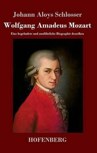 Wolfgang Amadeus Mozart (Hardback)