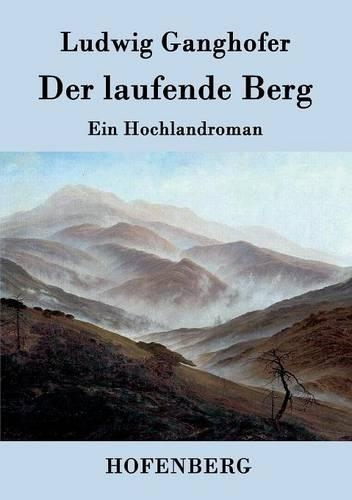 Der Laufende Berg (Paperback)
