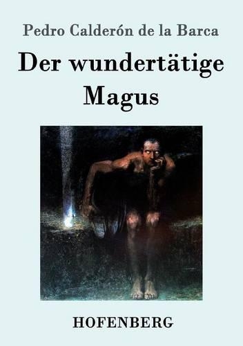 Der Wundertatige Magus (Paperback)