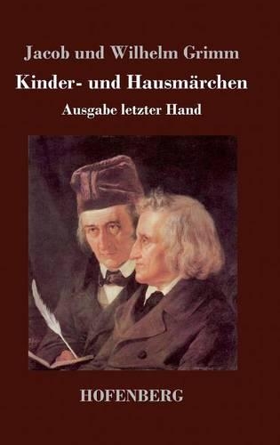 Kinder- Und Hausmarchen (Hardback)