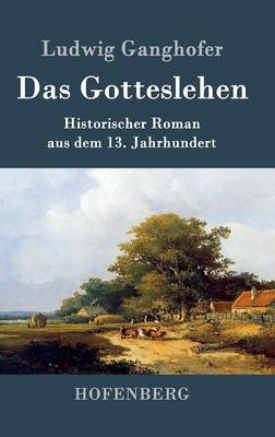 Das Gotteslehen (Hardback)