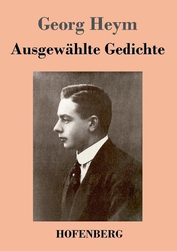 Ausgewahlte Gedichte (Paperback)