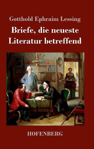 Briefe, die neueste Literatur betreffend (Hardback)